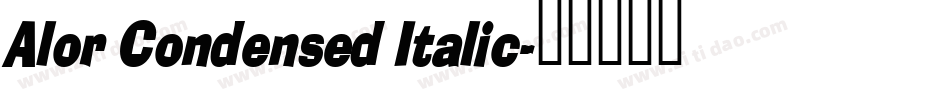Alor Condensed Italic字体转换